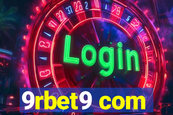 9rbet9 com